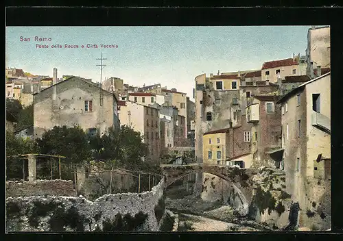 AK San Remo, Ponte della Rocca e Città Vecchia