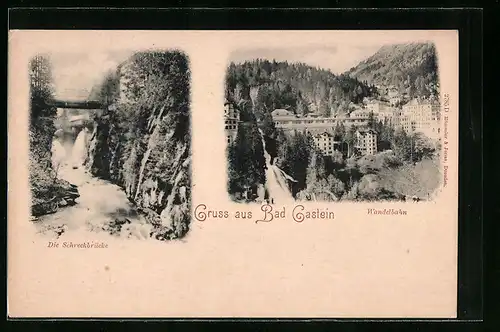 AK Bad Gastein, Schreckbrücke und Wandelbahn