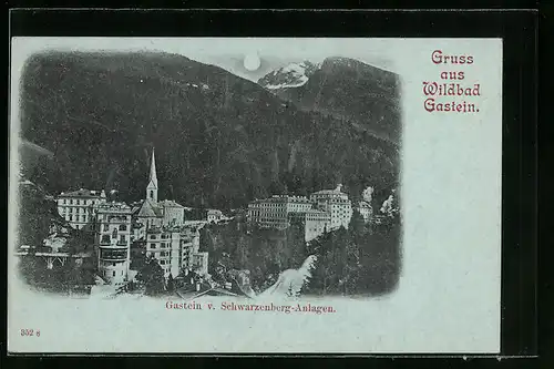 Mondschein-AK Gastein, Ortsansicht v. Schwarzenberg-Anlagen