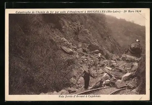 AK Brugeilles, Catastrophe du Chemin de fer par suite d`éboulement 1934, Voie ferrée d`Arvant à Capdenac