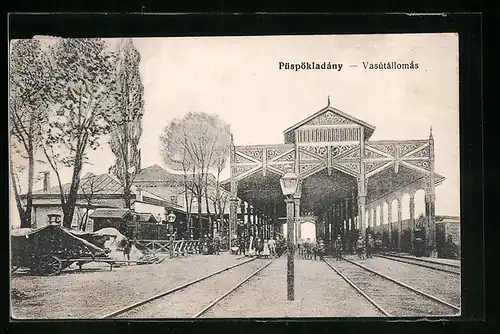 AK Püspökladány, Vasutallomas, Bahnhof