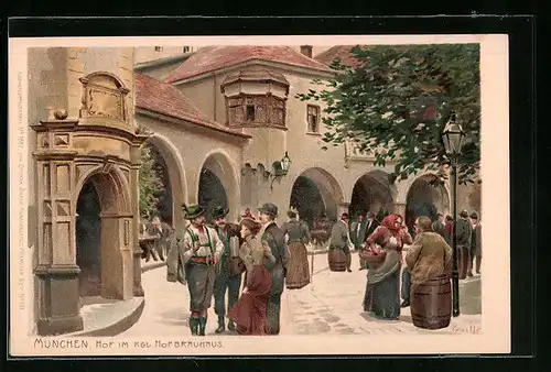 Künstler-Lithographie Paul Hey: München, Hof im Kgl. Hofbräuhaus