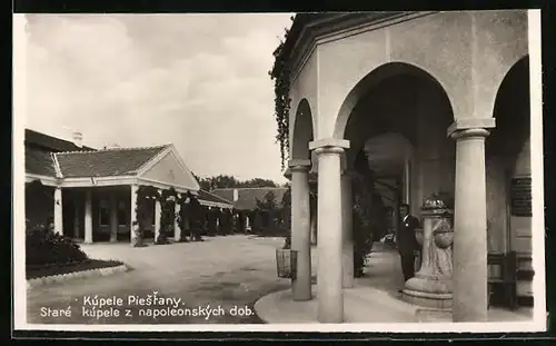 AK Piestany, Staré kúpele z napoleonských dob.