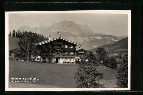 AK Fieberbrunn, Gasthof Schwefelbad mit Bergpanorama
