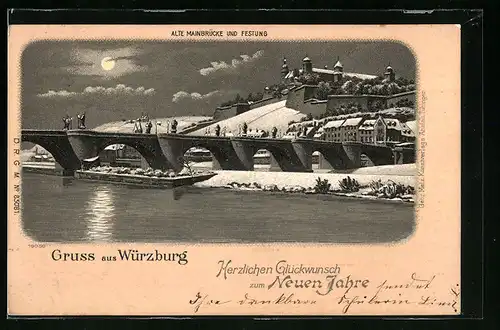 Winter-Lithographie Würzburg, Alte Mainbrücke und Festung bei Mondschein, Neujahrsgruss