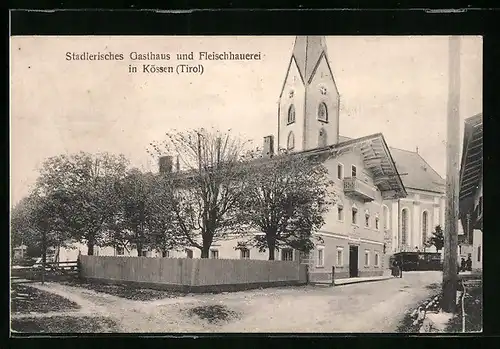 AK Kössen, Stadtlerisches Gasthaus und Fleischhauerei