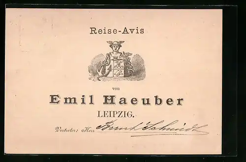 Vorläufer-Lithographie Leipzig, 1891, Reise-Avis Emil Haeuber