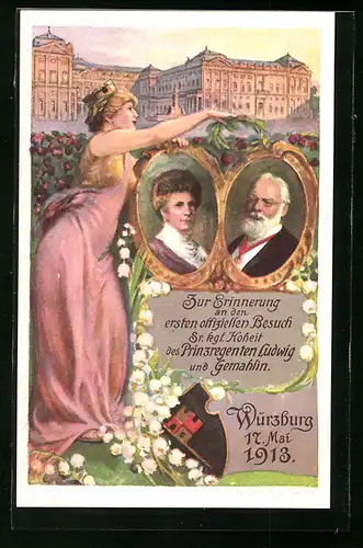 Künstler-AK Ganzsache Bayern PP27C94: Würzburg, Besuch des Prinzregenten Ludwig und seiner Gemahlin 17.5.1913