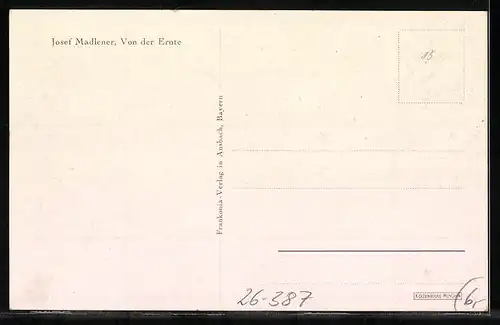 Künstler-AK Josef Madlener: Von der Ernte