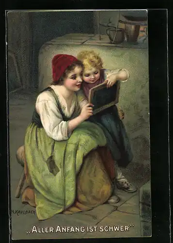 Künstler-AK Hermann Kaulbach: Aller Anfang ist schwer