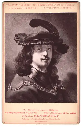 Fotografie H. J. Meidinger, Berlin, Portrait Maler Paul Rembrandt, nach Rembrandt