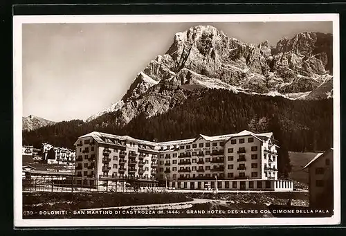 AK San Martino di Castrozza, Grand Hotel des Alpes col Cimone della Pala