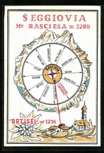 Künstler-AK Ortisei, Seggiovia Mte Rasciesa, Kompass mit Sciliar, Brenta und Ortles, Ortspartie