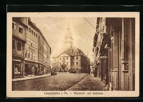 AK Langensalza /Th., Partie in der Marktstrasse mit Rathaus