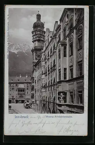 AK Innsbruck, Blick in die Herzog Friedrichstrasse zum Goldenen Dachl