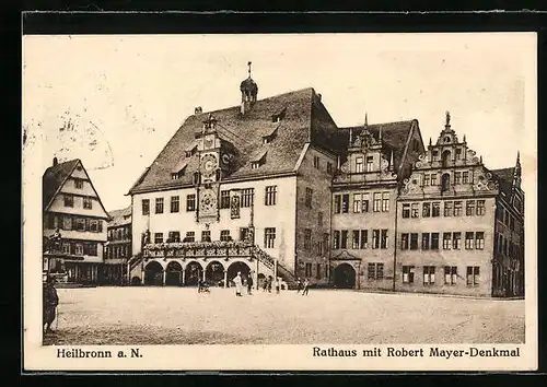 AK Heilbronn a. N., Rathaus mit Robert Mayer-Denkmal