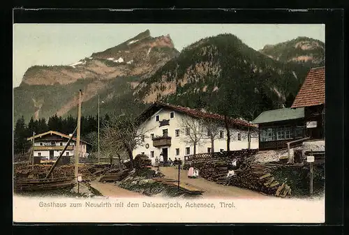 AK Maurach am Achensee, Gasthaus zum Neuwirth mit dem Dalsazerjoch
