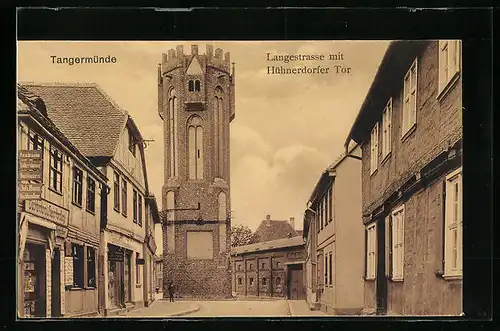 AK Tangermünde, Langestrasse mit Hühnerdorfer Tor