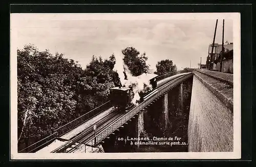 AK Langres, Chemin de Fer á cremaillere sur le pont