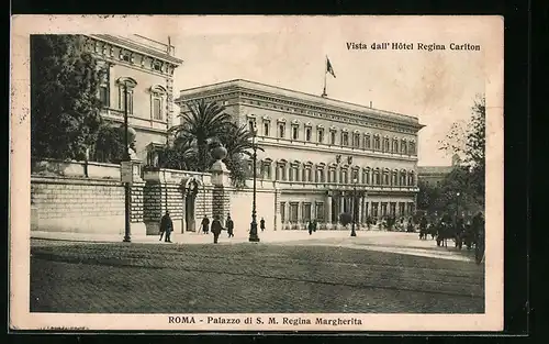 AK Roma, Palazzo di S. M. Regina Margherita, Vista dall` Hotel Regina Carlton