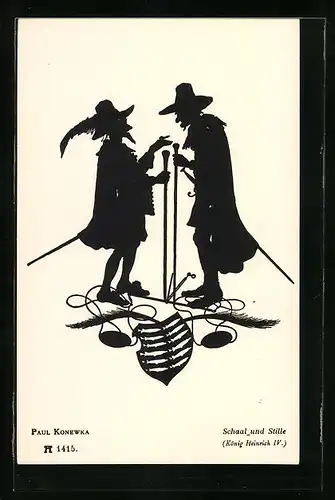 Künstler-AK Paul Konewka: Schattenbild, Schaal und Stille, König Heinrich IV.