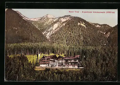 AK Reutte, Alpenhotel Ammerwald