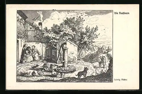 Künstler-AK Ludwig Richter: Die Nachbarn