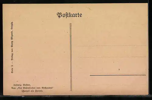 Künstler-AK Ludwig Richter: Der Besenbinder von Richeswyl - Hansli als Freier