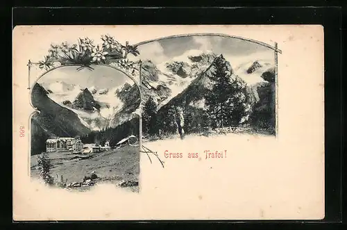 AK Trafoi, Gebäudeansicht, Totale vom Gebirge