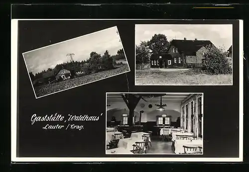 AK Lauter /Erzgeb., Gaststätte Waldhaus