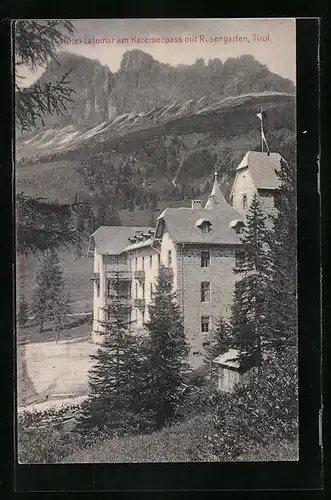 AK Karerseepass, Hotel Latemar mit Rosengarten
