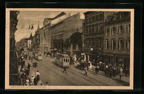 AK Karlsruhe, Kaiserstrasse mit Strassenbahn