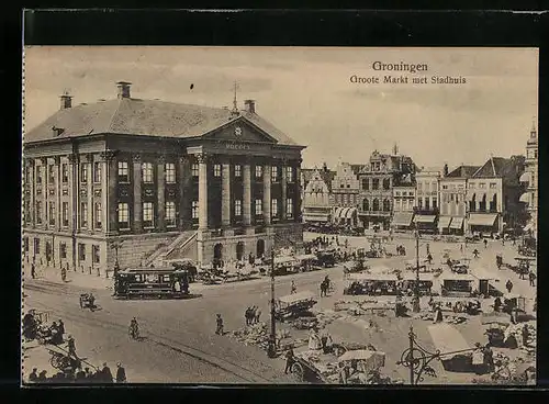 AK Groningen, Groote Markt met Stadhuis, Strassenbahn