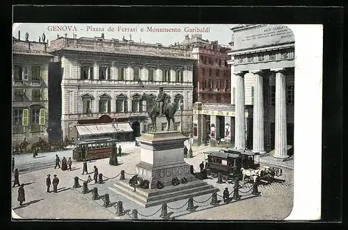 AK Genova, Piazza de Ferrari e Monumento Garibaldi, Strassenbahn