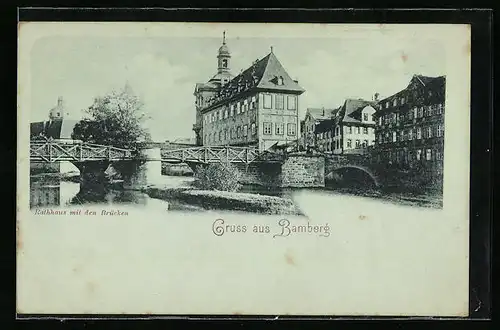 AK Bamberg, Rathhaus mit den Brücken