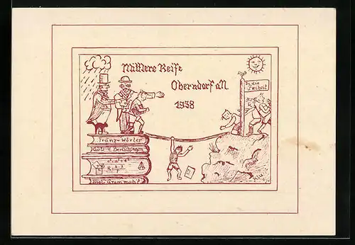 Künstler-AK Oberndorf a. N., Absolvia Mittlere Reife 1938, Schüler hangeln sich in die Freiheit