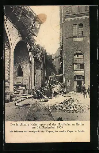 AK Berlin, Hochbahnkatastrophe am 26. September 1908