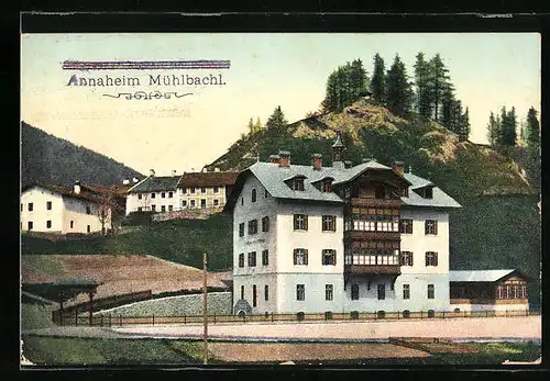 AK Mühlbachl, Blick zum Annaheim