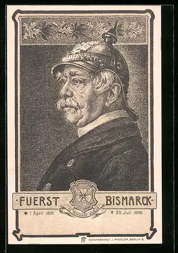 AK Fürst Bismarck mit Pickelhaube, Wappen, 1815-1898