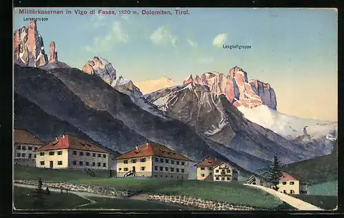 AK Vigo di Fassa, Militärkasernen, Dolomiten, Larsecgruppe, Langkoflgruppe