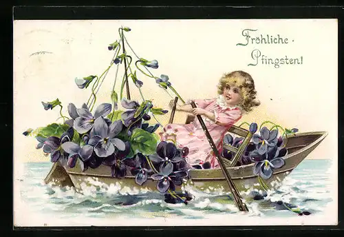 Präge-AK Mädchen rudert mit Blumen als Ladung, Fröhliche Pfingsten