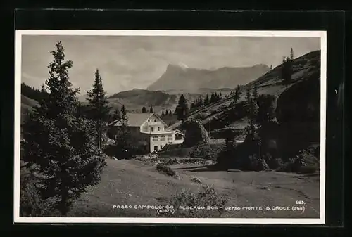 AK Passo Campolongo, Albergo Boè verso Monte S. Croce