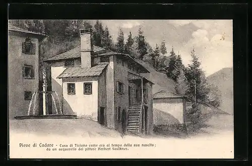 AK Pieve di Cadore, Casa di Tiziano, Herbert Faulkner