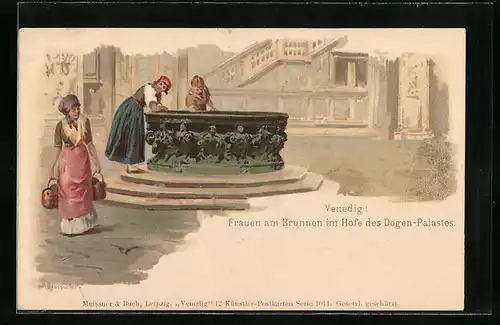Lithographie Venedig, Frauen am Brunnen im Hofe des Dogen-Palastes