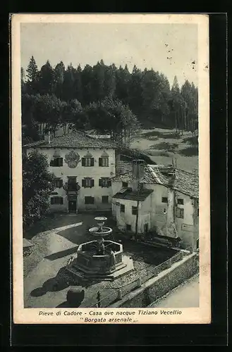 AK Pieve di Cadore, Casa ove nacque Tiziano Vecellio