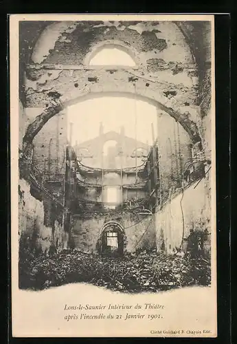 AK Lons-le-Saunier, Interieur du Theatre apres l`incendie du 21 Janvier 1901