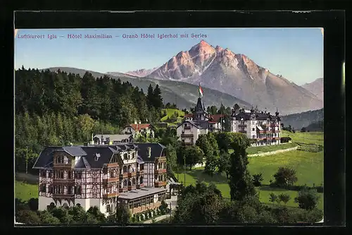 AK Igls, Hotel Maximilian, Grand Hotel Iglerhof mit Serles