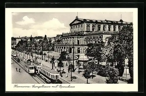 AK Hannover, Georgstrasse mit Opernhaus und Strassenbahn