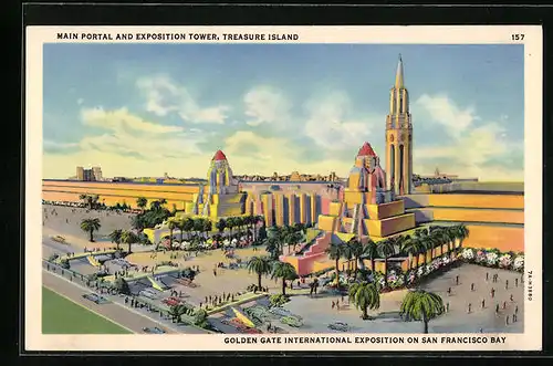 AK San Francisco, Golden Gate International Exposition 1939, Main Portal und Exposition Tower, Treasure Island