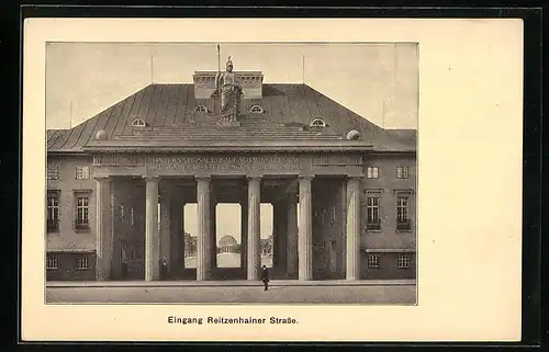 AK Leipzig, Internat. Baufachausstellung 1913, Eingang Reitzenhainer Strasse